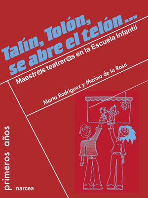 cover image of Talín, tolón, se abre el telón...